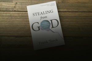 Stealing from God